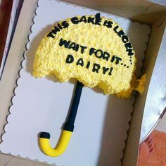 a cake in the shape of an umbrella with writing on it that says, this cake is for wait - fort dairy