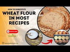 how to subsite wheat flour in most recipes