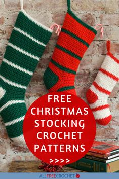 crocheted christmas stockings hanging on a brick wall with text overlay that reads free christmas stocking crochet patterns