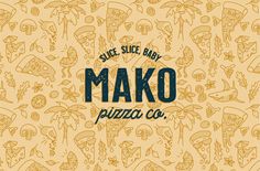 the logo for mako pizza co, which is located in front of an image of many