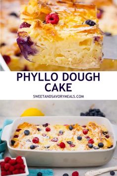 two pictures with different types of desserts and the words, phyllo dough cake