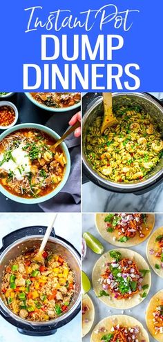 instant pot dump dinners collage with text overlay