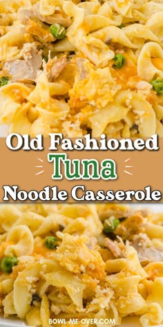 Baked tuna casserole in dish with Pinterest overlay. Old Fashioned Tuna Noodle Casserole, Tuna Noodles, Tuna Noodle Casserole Easy, Casseroles Easy, Best Tuna Casserole, Tuna Noodle Casserole Recipe, Tuna Casserole Easy, Tuna Casserole Recipes, Fresh Peas