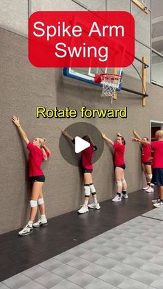 a group of women standing next to each other near a basketball hoop with the words spike arm swing on it