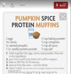 the recipe for pumpkin spice protein muffins is shown in this screenshote