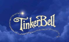 the title for tinker bell, written in gold on a blue background with clouds