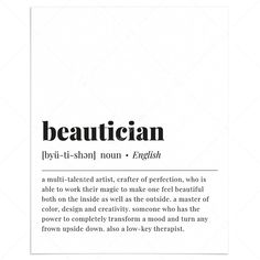 Beautician Definition Print Instant Download by LittleSizzle Hair Salon Quotes Inspiration Wall Art, Beautician Wallpaper, Beauty Therapy Quotes, Beauty Therapist Quotes, Beautician Aesthetic Salon, Spa Words, Salon Stock Photos, Quotes For Beauty Salon, Beauty Quotes Salon