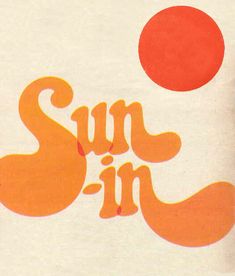 an orange and white advertisement with the word sun in it