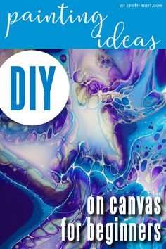 a blue and purple painting with the words diy on it, in front of an image