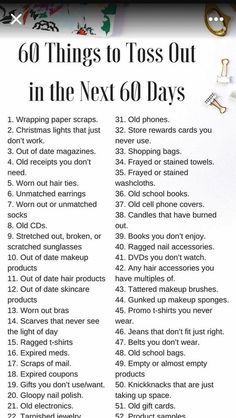 a poster with the words 60 things to toss out in the next 6 days