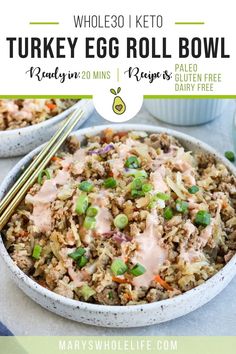 two bowls filled with turkey egg roll bowl