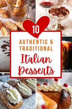 the top ten italian desserts with text overlay that reads 10 authentic and traditional italian desserts