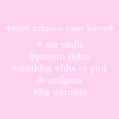 Princess Mentality, Christmas Kisses, Selfcare Tips, Cold Girl, Hot Chocolate Marshmallows, Snow Princess, Pink Snow