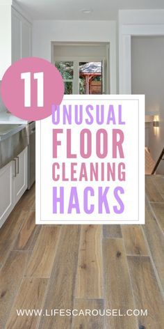 the words unusual floor cleaning hacks in front of an image of a kitchen with white cabinets