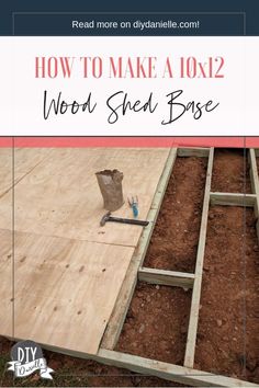 how to make a loxz wood shed base with the words, how to make a loxz word shed base