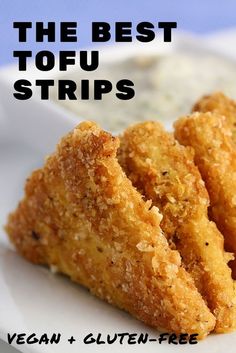 the best tofu strips are vegan and gluten - free with ranch dressing