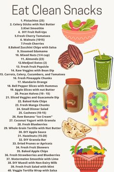 a poster with the words eat clean snacks on it and pictures of different foods in them