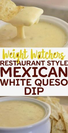 mexican white quesadilla dip recipe with text overlay that reads weight watchers restaurant style mexican white queso dip