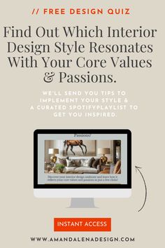 a computer screen with the words, find out which interior design style associates and your core value