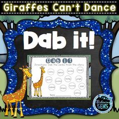 a giraffes can't dance game with the words dab it