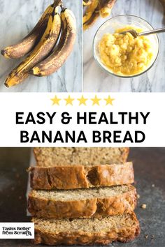 banana bread with bananas and butter on top, in the background text reads easy & healthy banana bread