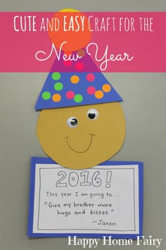 a happy new year's card with the words cute and easy craft for the new year