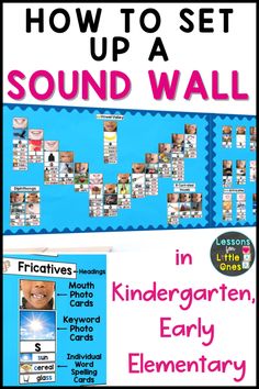 a poster with the words how to set up a sound wall in children's early elementary