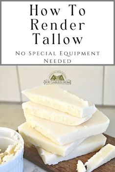 How to Render Beef Tallow | Our Gabled Home Render Beef Tallow, Render Tallow, Tallow Recipe, Our Gabled Home, Tallow Soap, How To Render, Beef Tallow, Reduce Body Fat, Homemade Beef