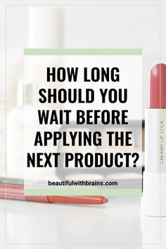 How Long Should I Wait Before Applying The Next Skincare Product? Correct Order To Apply Skin Care Pm, How Long To Wait Between Skincare Products, Order Of Skincare Routine, How To Layer Skincare, What Order To Apply Skincare, Skin Care Routine For 20s, Skincare 101, Proper Skin Care, I Wait