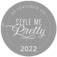 a round sign that says style me pretty as featured on the front and back of it