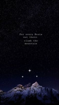 the stars are shining in the night sky above some snow covered mountains and mountain tops