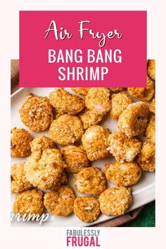 air fryer bang bang shrimp on a white plate