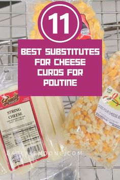 some cheese sticks and other food items on a wire rack with the words 11 best subtitles for cheese cards for poutine