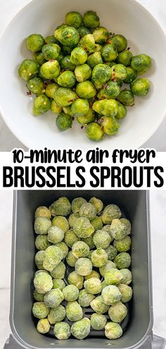 brussel sprouts in a bowl with the words 10 minute air fryer brussels sprouts