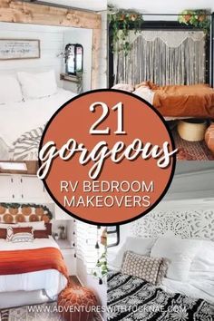 two bedroom makeovers with text overlay that reads 21 gorgeous rv bedroom makeovers