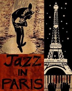 a poster with the words jazz in paris on it