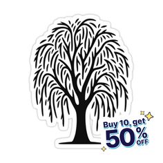 a sticker with the words buy 10 get 50 % off and a tree on it