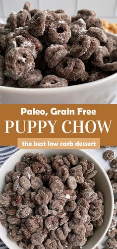 the best low carb dessert is made with grain free puppy chow