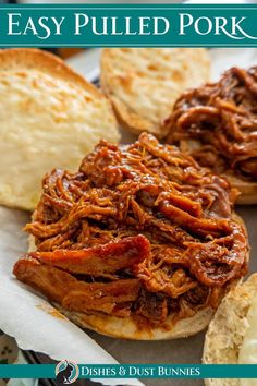 pulled pork sandwich with bread on the side and text overlay that reads easy pulled pork sandwiches