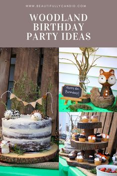 woodland birthday party ideas with cake and cupcakes