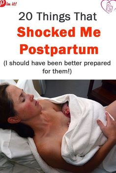 there is a woman laying in bed with her hand on her chest and the words 20 things that shocked me postpartum