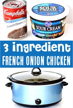 three ingredients for french onion chicken soup in the crock pot with text overlay