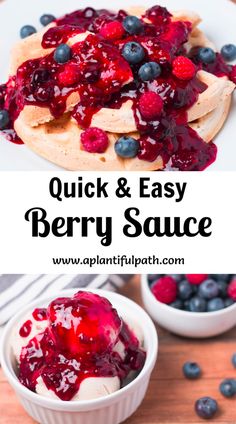 quick and easy berry sauce is the perfect way to use up leftover fruit for breakfast