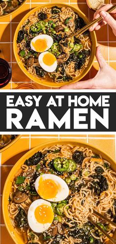 two pictures of ramen with eggs in it and the words, easy at home ramen