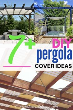 an outdoor covered patio with text overlay that reads 7 diy pergola cover ideas