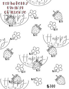 a drawing of strawberries and flowers with the words strawberry savings challenge written below it