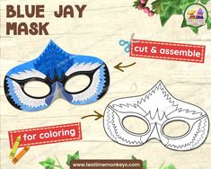 the blue jay mask is cut and assemble for coloring, with instructions on how to make it