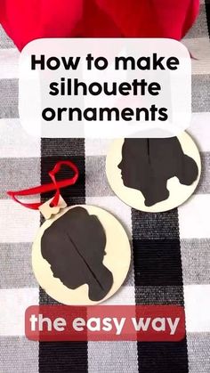 the easy way to make silhouette ornaments