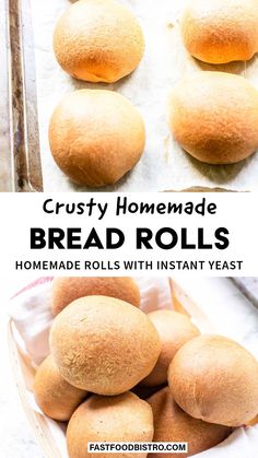 homemade bread rolls in a basket with text overlay that reads crusty homemade bread rolls homemade rolls with instant yeast