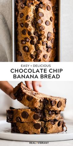 chocolate chip banana bread is cut into pieces and stacked on top of each other with the text overlay reading easy delicious chocolate chip banana bread